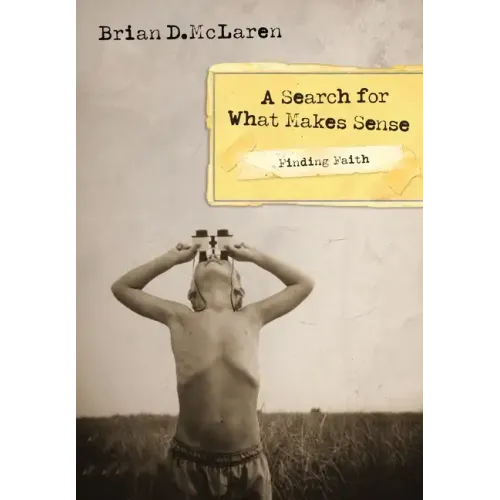 Finding Faith---A Search for What Makes Sense - Paperback