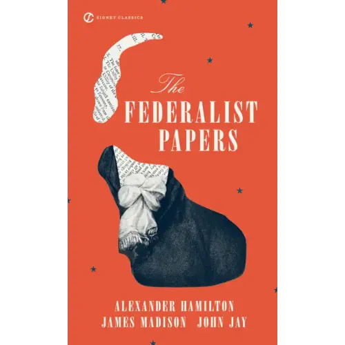 The Federalist Papers - Paperback