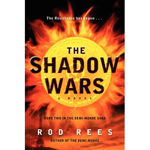 The Shadow Wars: Book Two in the Demi-Monde Saga - Paperback