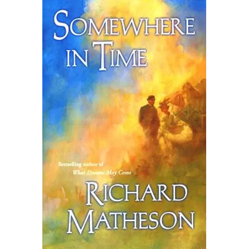 Somewhere in Time - Paperback