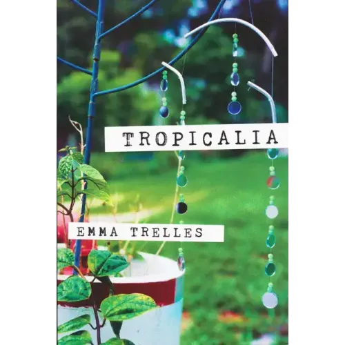 Tropicalia - Paperback