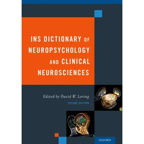 Ins Dictionary of Neuropsychology and Clinical Neurosciences (Revised) - Hardcover