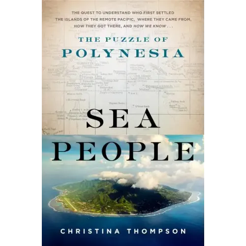 Sea People: The Puzzle of Polynesia - Hardcover