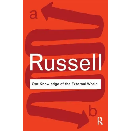 Our Knowledge of the External World - Paperback