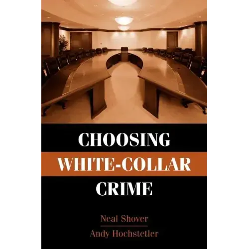 Choosing White-Collar Crime - Paperback