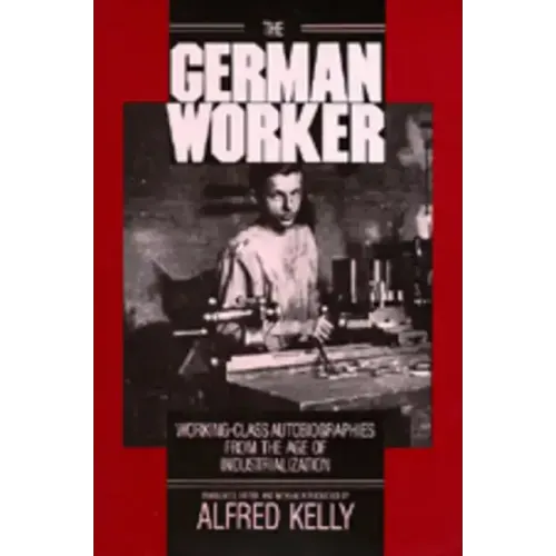 The German Worker - Paperback