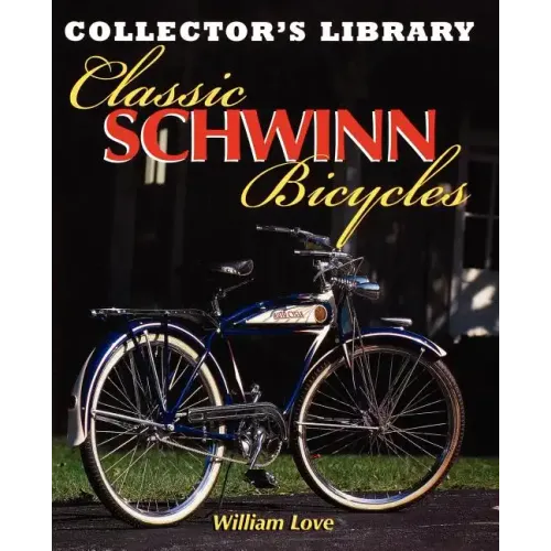 Classic Schwinn Bicycles - Paperback