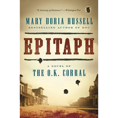 Epitaph: A Novel of the O.K. Corral - Paperback