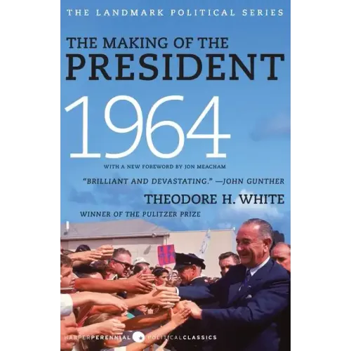 The Making of the President 1964 - Paperback