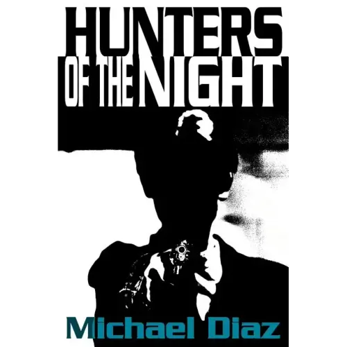 Hunters of the Night - Paperback