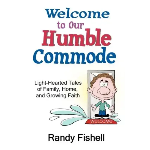Welcome to Our Humble Commode - Paperback