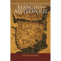Margins and Metropolis: Authority Across the Byzantine Empire