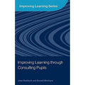 Improving Learning through Consulting Pupils