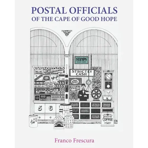 Postal Officials of the Cape of Good Hope - Paperback