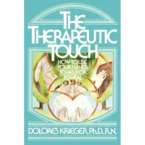 Therapeutic Touch - Paperback
