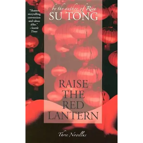 Raise the Red Lantern - Paperback