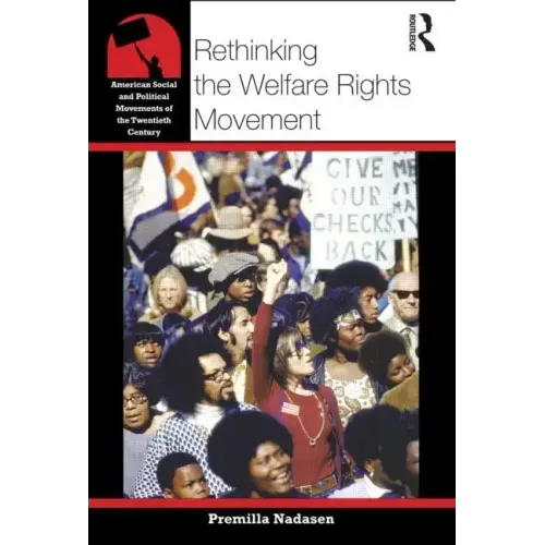 Rethinking the Welfare Rights Movement - Paperback