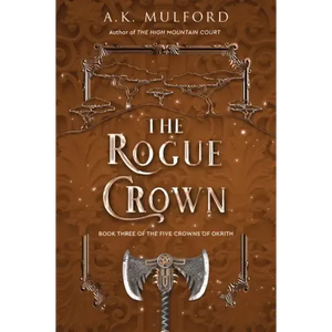 The Rogue Crown - Paperback