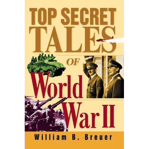 Top Secret Tales of World War II - Paperback