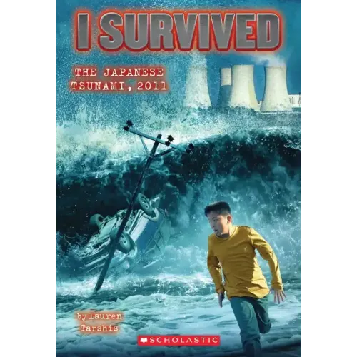 I Survived the Japanese Tsunami, 2011 (I Survived #8): Volume 8 - Paperback