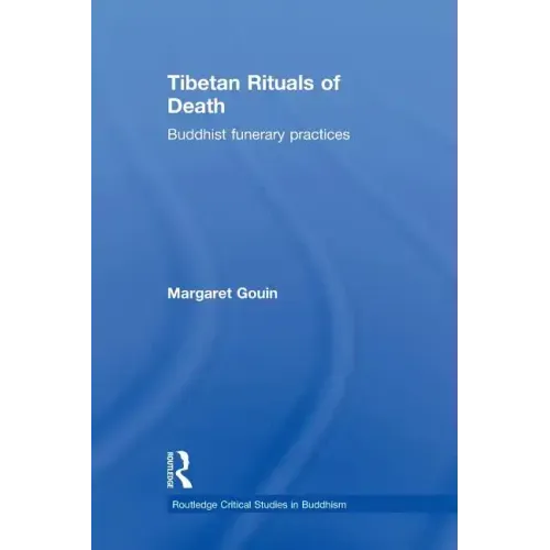 Tibetan Rituals of Death: Buddhist Funerary Practices - Paperback