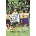 Radical Ecology: The Search for a Livable World