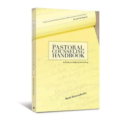 The Pastoral Counseling Handbook: A Guide to Helping the Hurting - Paperback