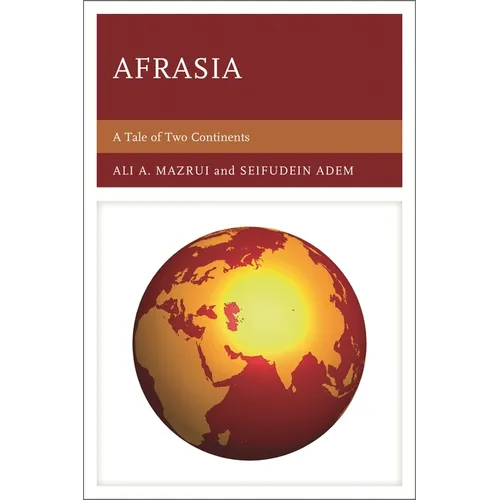 Afrasia: A Tale of Two Continents - Paperback