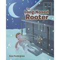 The Long-Nosed Rooter