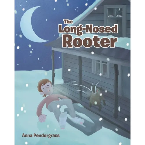 The Long-Nosed Rooter