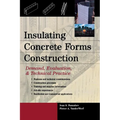 Insulating Concrete Forms Construction: Demand, Evaluation, & Technical Practice