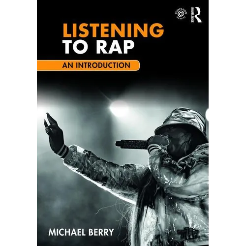 Listening to Rap: An Introduction - Paperback