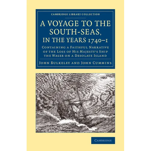 A Voyage to the South-Seas, in the Years 1740-1 - Paperback