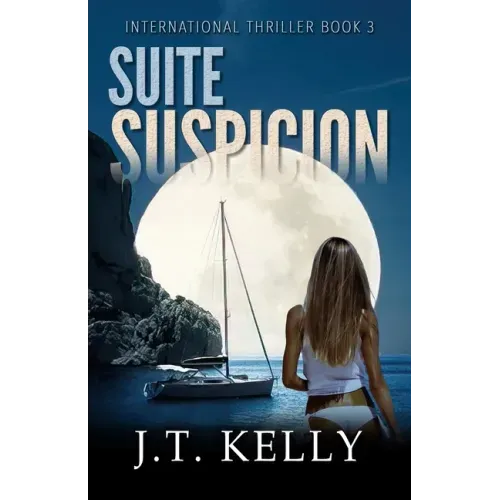 Suite Suspicion: International Thriller Book 3 - Paperback