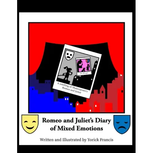 Romeo and Juliet's Diary of Mixed Emotions - Paperback