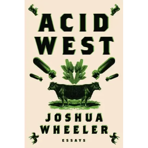 Acid West: Essays - Paperback