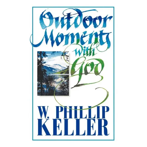 Outdoor Moments with God - Paperback