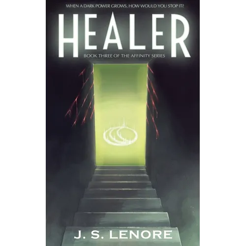 Healer: Book Three of the Affinity Series - Paperback