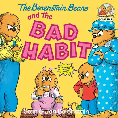 The Berenstain Bears and the Bad Habit - Paperback