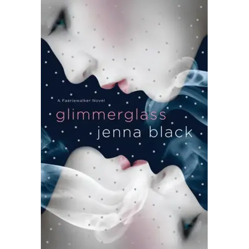 Glimmerglass: A Faeriewalker Novel - Paperback