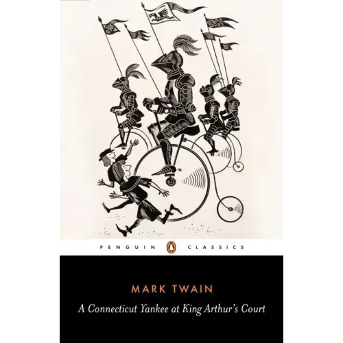 A Connecticut Yankee in King Arthur's Court - Paperback
