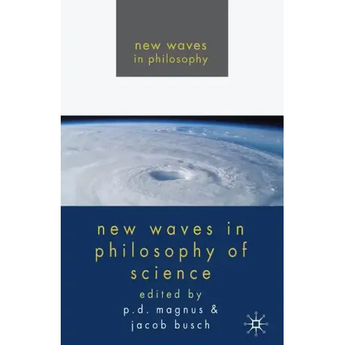 New Waves in Philosophy of Science - Paperback