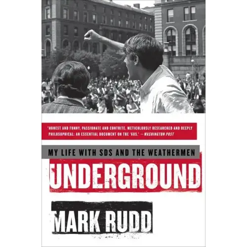 Underground: My Life with Sds and the Weathermen - Paperback