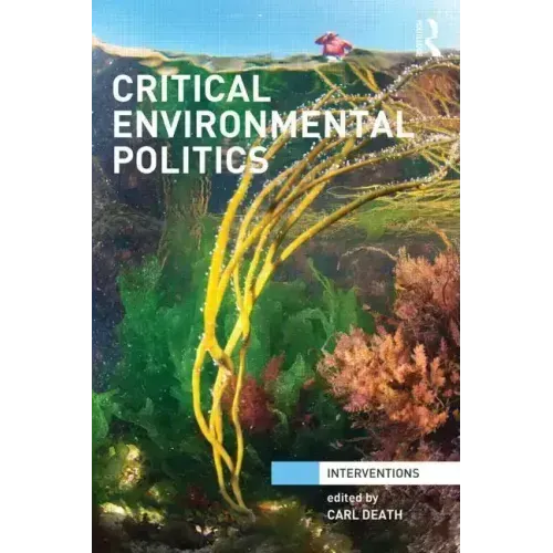 Critical Environmental Politics - Paperback