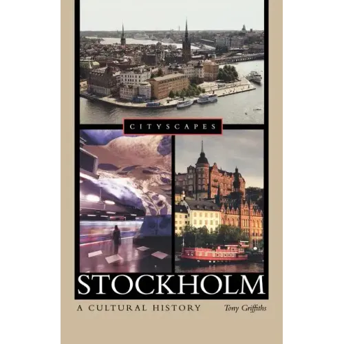 Stockholm: A Cultural History - Paperback
