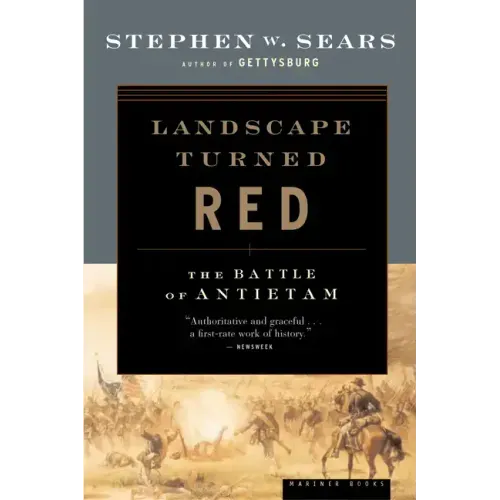 Landscape Turned Red: The Battle of Antietam - Paperback