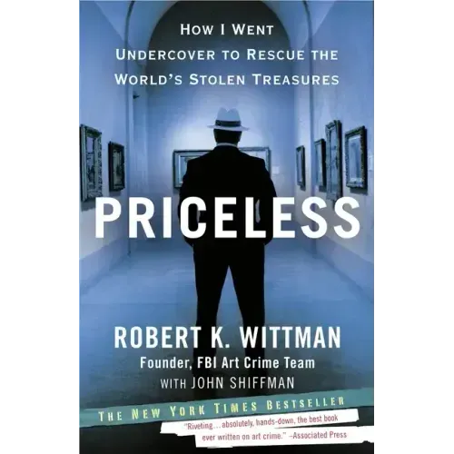 Priceless: Priceless: How I Went Undercover to Rescue the World's Stolen Treasures - Paperback