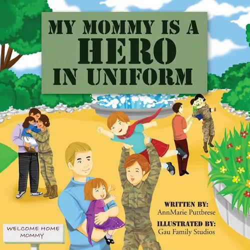 My Mommy is a Hero in Uniform - Paperback