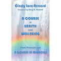 A Course in Health and Well-Being