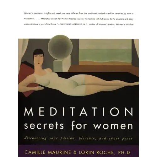 Meditation Secrets for Women: Discovering Your Passion, Pleasure, and Inner Peace - Paperback